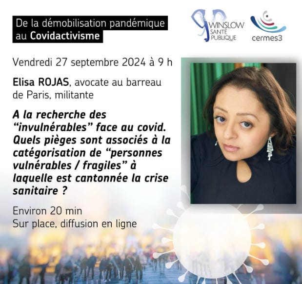 Elisa Rojas, avocate au barreau de Paris, militant: "A la recherche des "invulnérables" face au covid. Quels pièges sont associés à la catégorisation de "personnes vulnérables / fragiles" à laquelle est cantonnée la crise sanitaire?