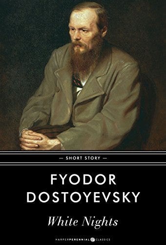 White Nights by Fyodor Dostoevsky | Goodreads White Nights by Fyodor Dostoevsky | Goodreads