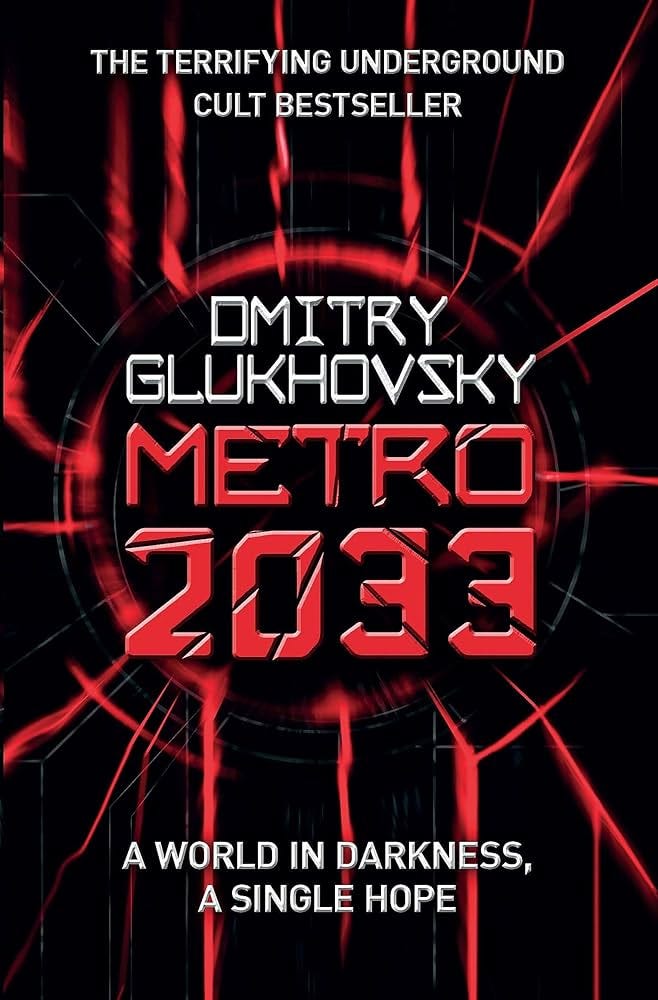Metro 2033: The novels that inspired the bestselling games : Glukhovsky,  Dmitry: Amazon.co.uk: Books