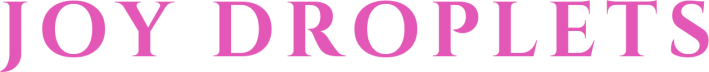 Joy Droplets