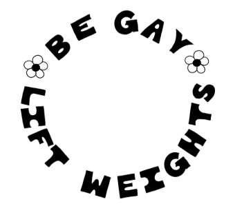 Be Gay Lift Weights Logo
