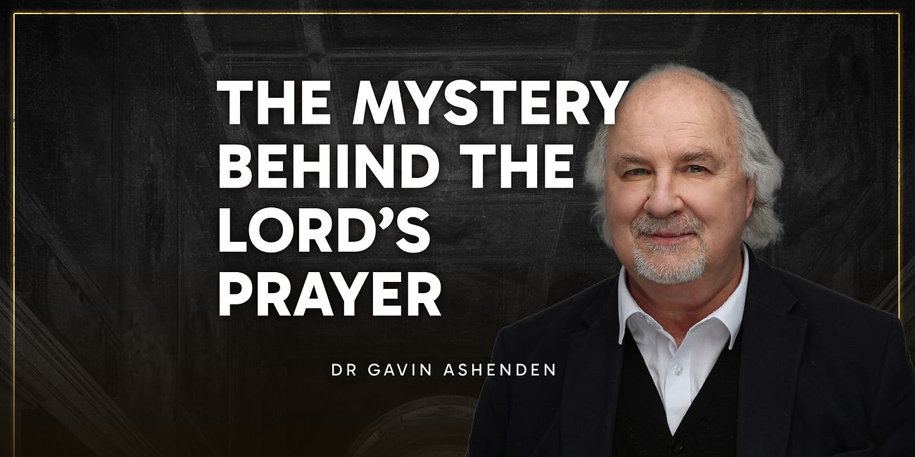 The Mystery Behind the Lord's Prayer