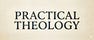 Practical Theology