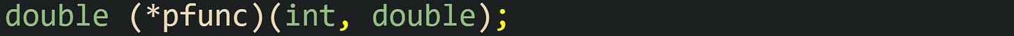 double (*pfunc)(int, double); double (*pfunc)(int, double);