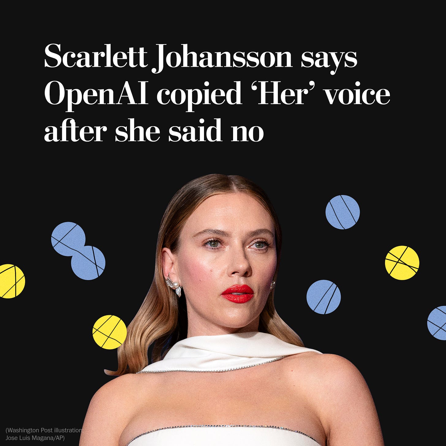 Scarlett Johansson says OpenAI copied 'Her' voice after she said no - The  Washington Post