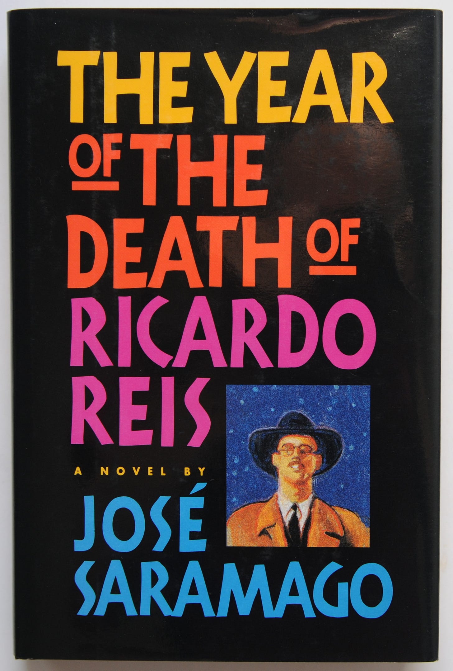 The Year of The Death of Ricardo Reis by Saramago, Jose: Nearly Fine  Hardcover (1991) First American Edition | Tom Davidson, Bookseller