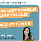 Why Letting Bots Build Your Website Could Cost You Customers & Clients