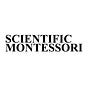 Scientific Montessori
