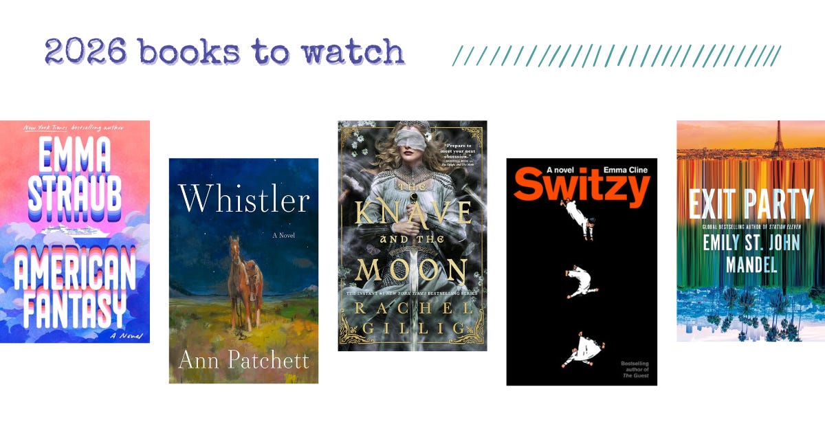 My most anticipated 2026 books - by Sara Revsin