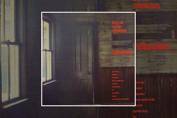 Lloyd Cole and The Commotions : Rattlesnakes (1984)
