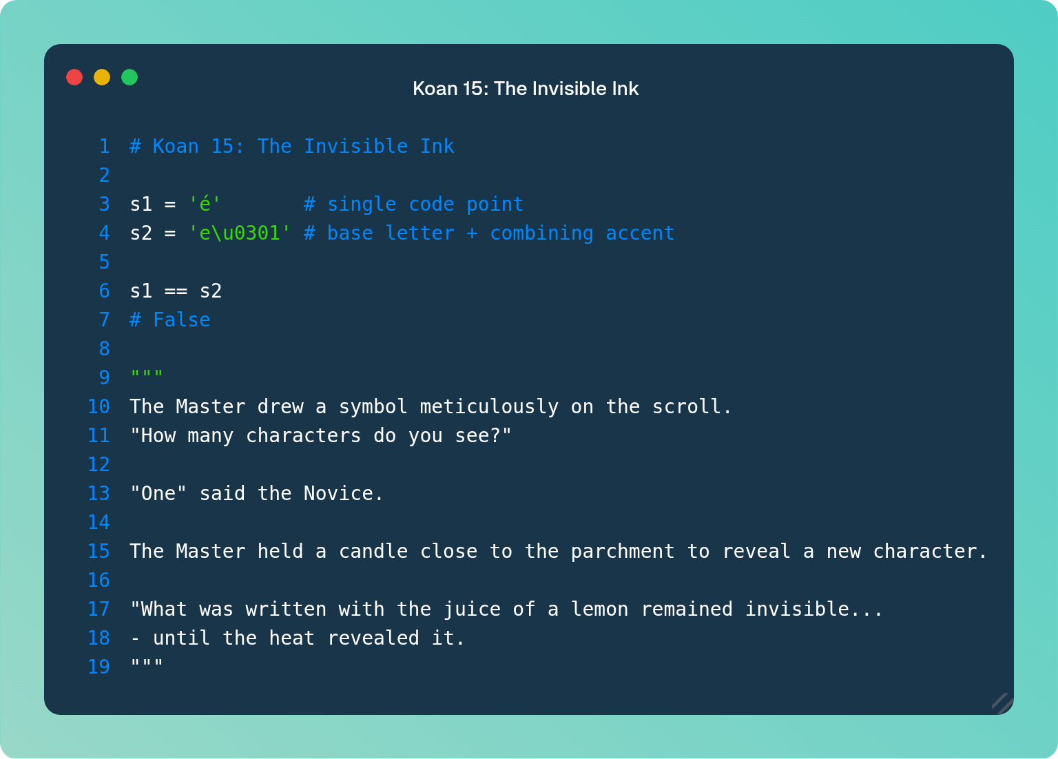 Koan 15: The Invisible Ink - by Vivis Dev - Python Koans