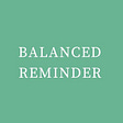 Balanced Reminder's avatar