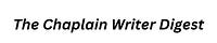 The Chaplain Writer Digest