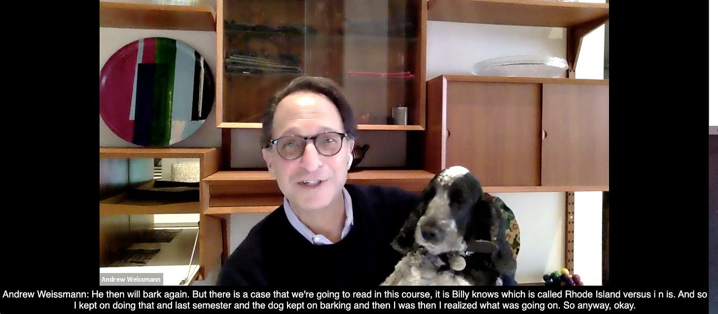 Andrew Weissmann (weissmann11 on Threads/Insta)🌻 on X: "Innis makes a  guest appearance in NYU law school class today. Upstaging me as is his  wont. (And no he was not named after the