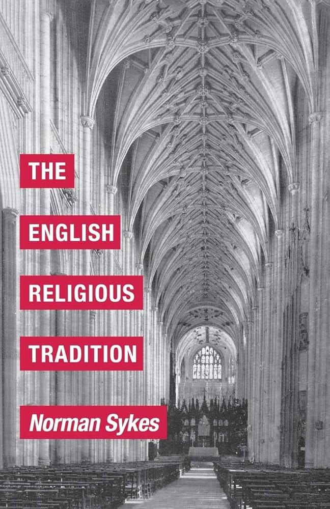 The English Religious Tradition: Sykes, Norman: 9780334051770: Amazon.com:  Books
