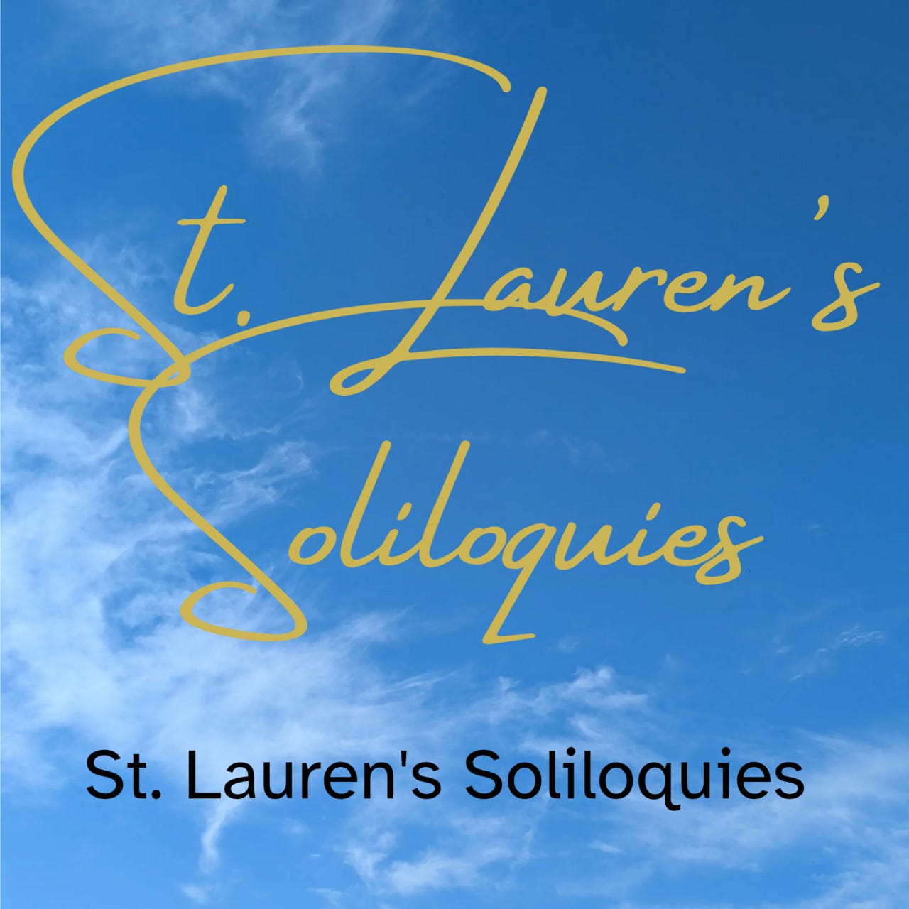 St. Lauren’s Soliloquies