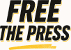 Free The Press (FTP)
