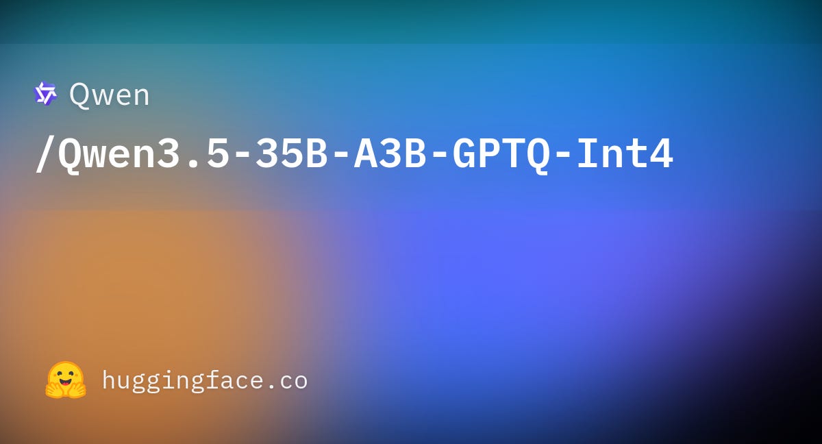 Qwen/Qwen3.5-35B-A3B-GPTQ-Int4 · Hugging Face