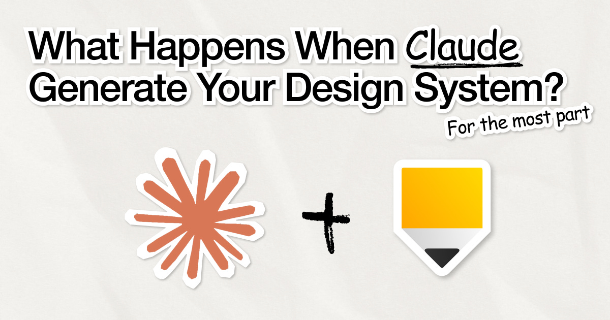 What Happens When You Let Claude Design Your Entire Design System? (for ...