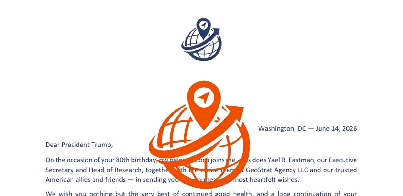 DECLASSIFIED: My Personal Letter to President Trump From My Desk Five Minutes From the White House For His Birthday, Because He Got the Job Done