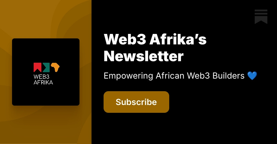 Web3 Afrika’s Newsletter | Substack