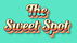 The Sweet Spot