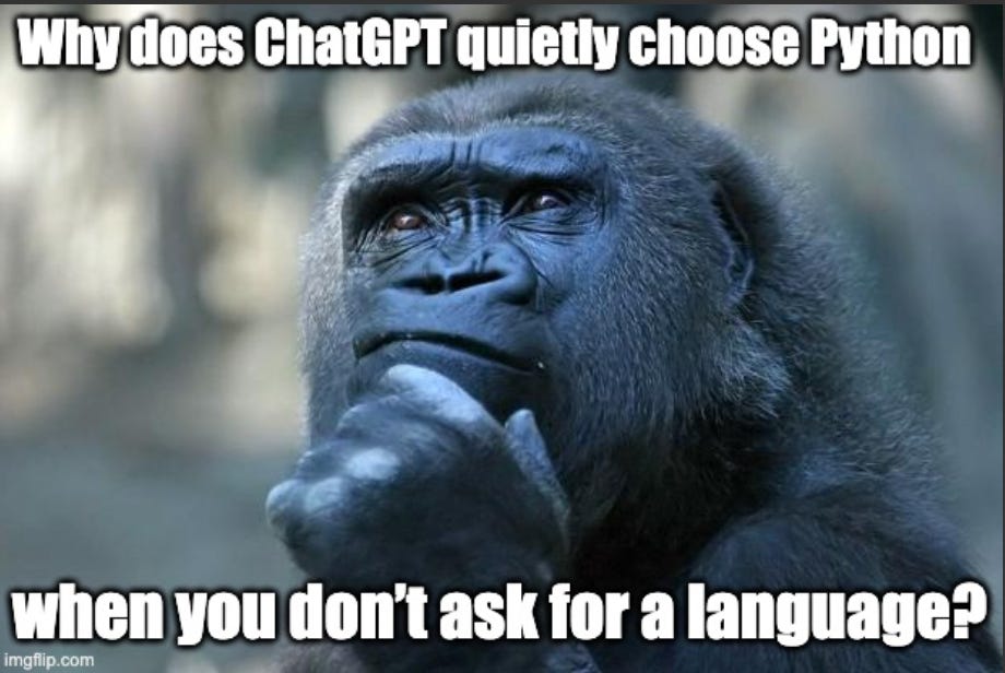 🤔 Why does ChatGPT quietly choose Python when you don’t ask for a ...