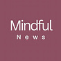 Mindful News's avatar