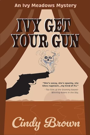 Ivy Get Your Gun cover: The smoke from a pistol looks like a skull.