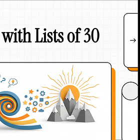 [Video] Creativity with Lists of 30