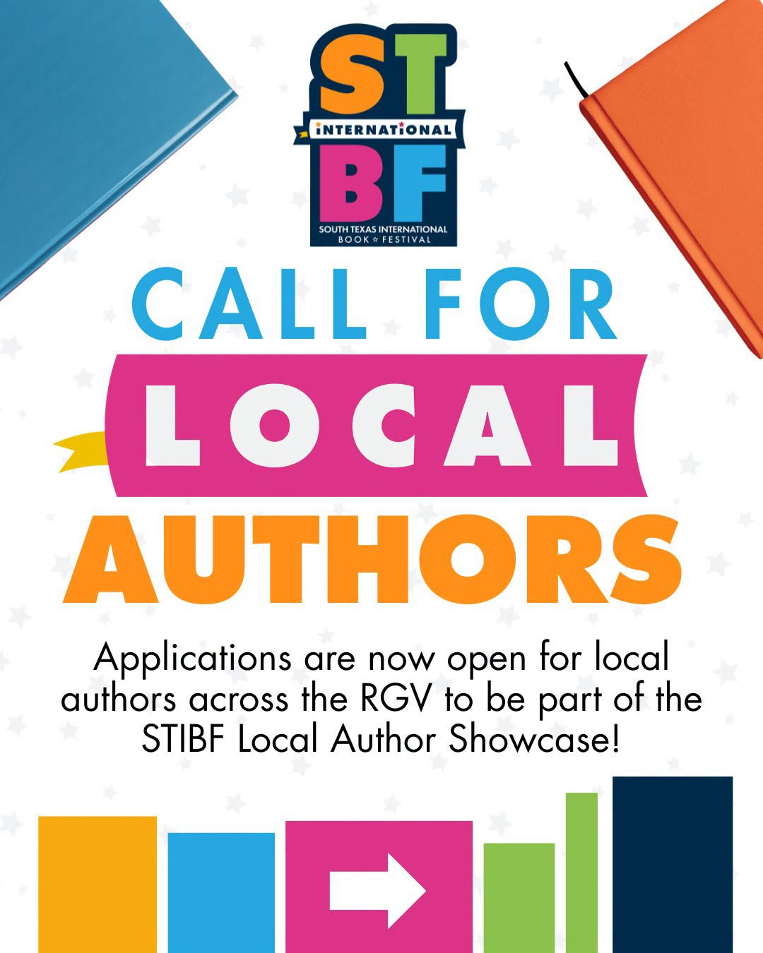 May be a graphic of text that says 'ST INTERNATIONAL BF SOUTHTEXASINTERNATIONAL BO OOKFESTIVAL FESTIVAL SOUTH TEXASI INTERNATIONAL CALLFOR FOR CALL LOCAL AUTHORS Applications are now now open for for local authors across the RGV to be part of the STIBF Local Author Showcase!' May be a graphic of text that says 'ST INTERNATIONAL BF SOUTHTEXASINTERNATIONAL BO OOKFESTIVAL FESTIVAL SOUTH TEXASI INTERNATIONAL CALLFOR FOR CALL LOCAL AUTHORS Applications are now now open for for local authors across the RGV to be part of the STIBF Local Author Showcase!'