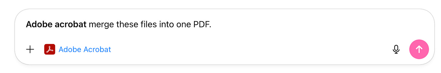 A screenshot of a ChatGPT message input box with the prompt “Adobe Acrobat, merge these files into one PDF.” The Adobe Acrobat app icon appears beneath the text, indicating the selected tool.