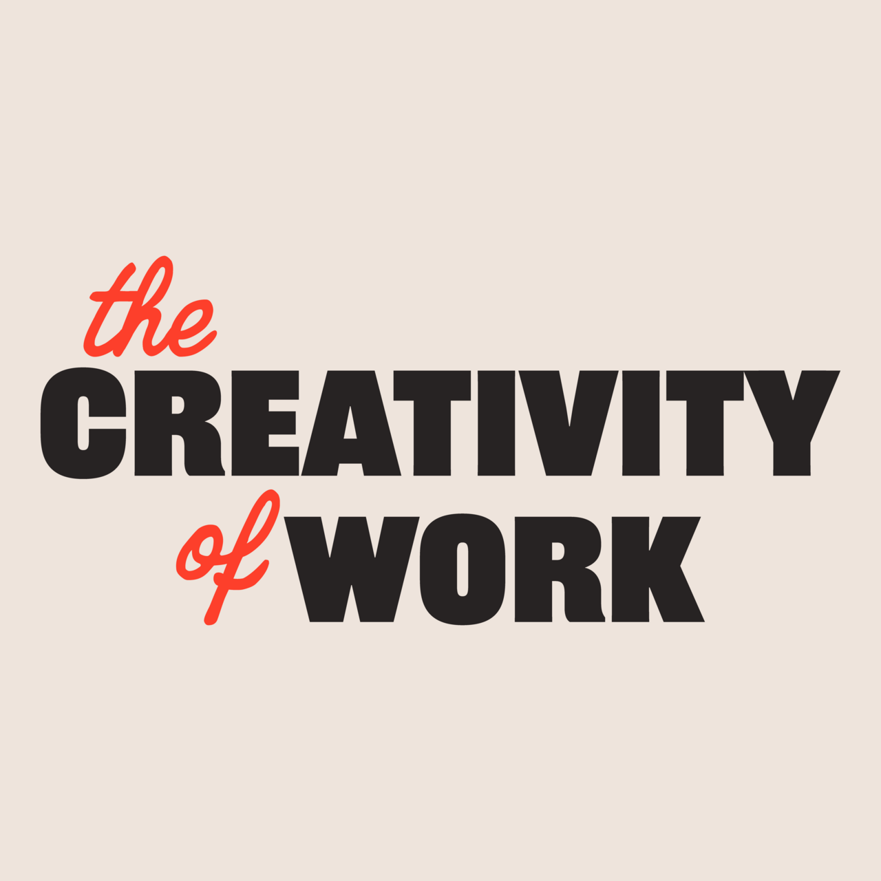 The Creativity of Work