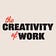 The Creativity of Work