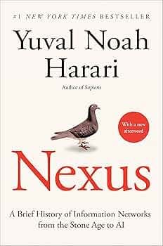 Nexus: A Brief History of Information Networks from the Stone Age to AI - Kindle edition by Harari, Yuval Noah. Politics & Social Sciences Kindle eBooks @ Amazon.com. Nexus: A Brief History of Information Networks from the Stone Age to AI - Kindle edition by Harari, Yuval Noah. Politics & Social Sciences Kindle eBooks @ Amazon.com.