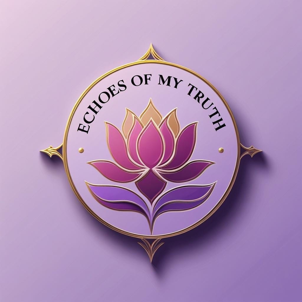 Echoes of My Truth