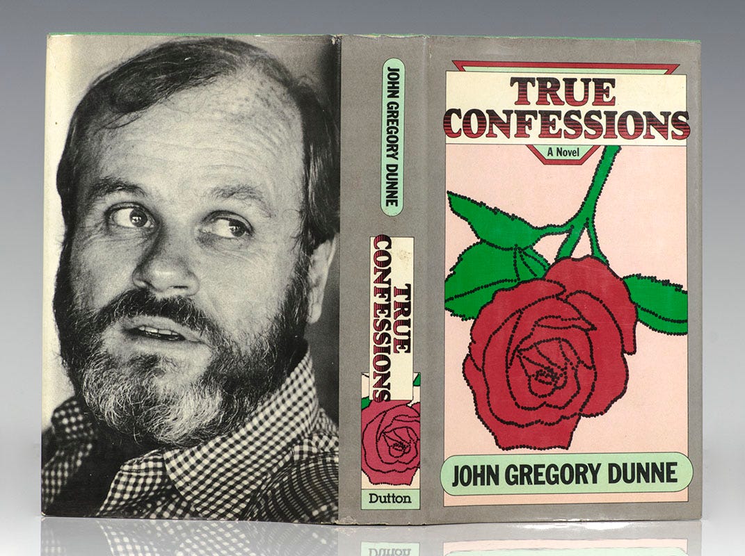 True Confessions John Gregroy Dunne Joan Didion First Edition Signed