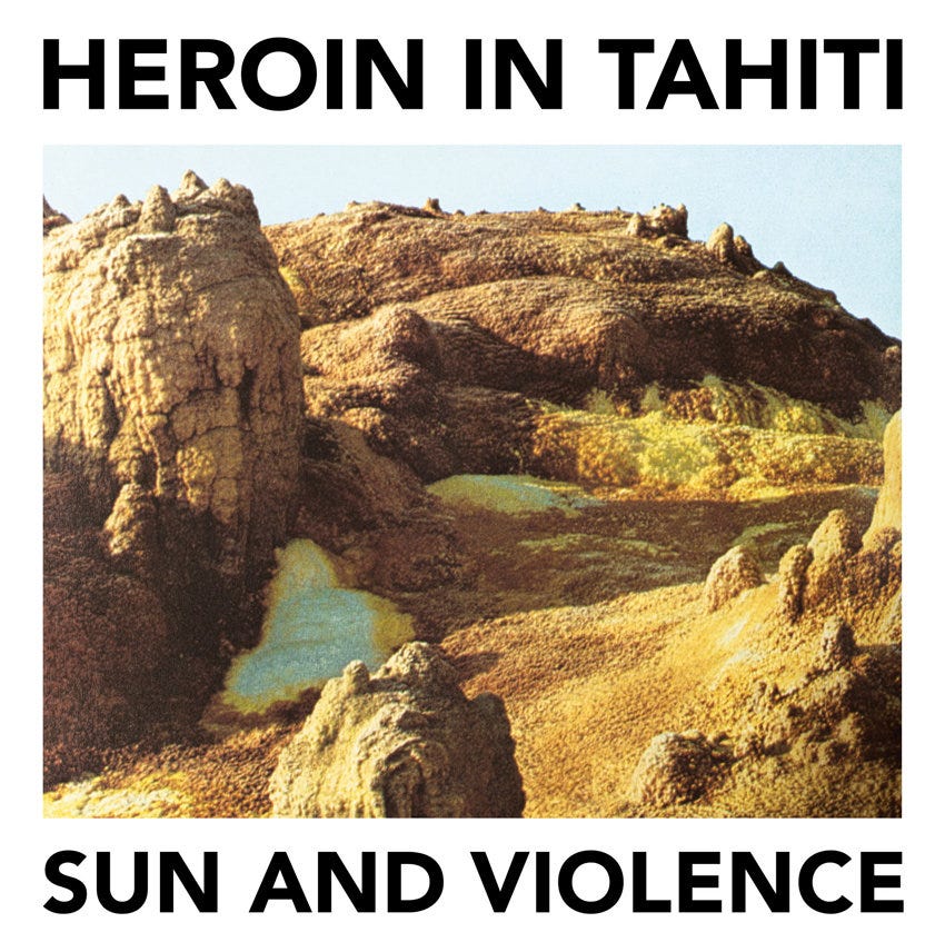 Heroin in Tahiti - Sun and Violence | Boring Machines