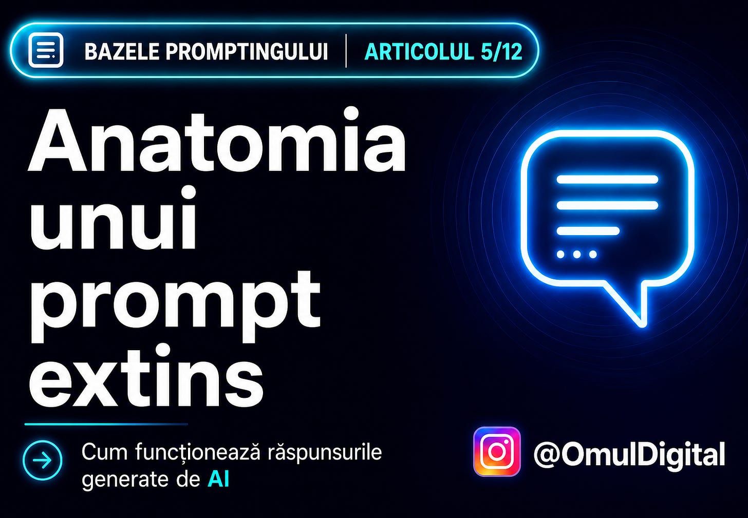 Cover pentru seria „Bazele promptingului” de la Omul Digital, cu titlul articolului, icon de chat și design mov dedicat materialelor despre prompt engineering. Cover pentru seria „Bazele promptingului” de la Omul Digital, cu titlul articolului, icon de chat și design mov dedicat materialelor despre prompt engineering.