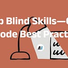 Skip Blind Skills—Claude Code Best Practices