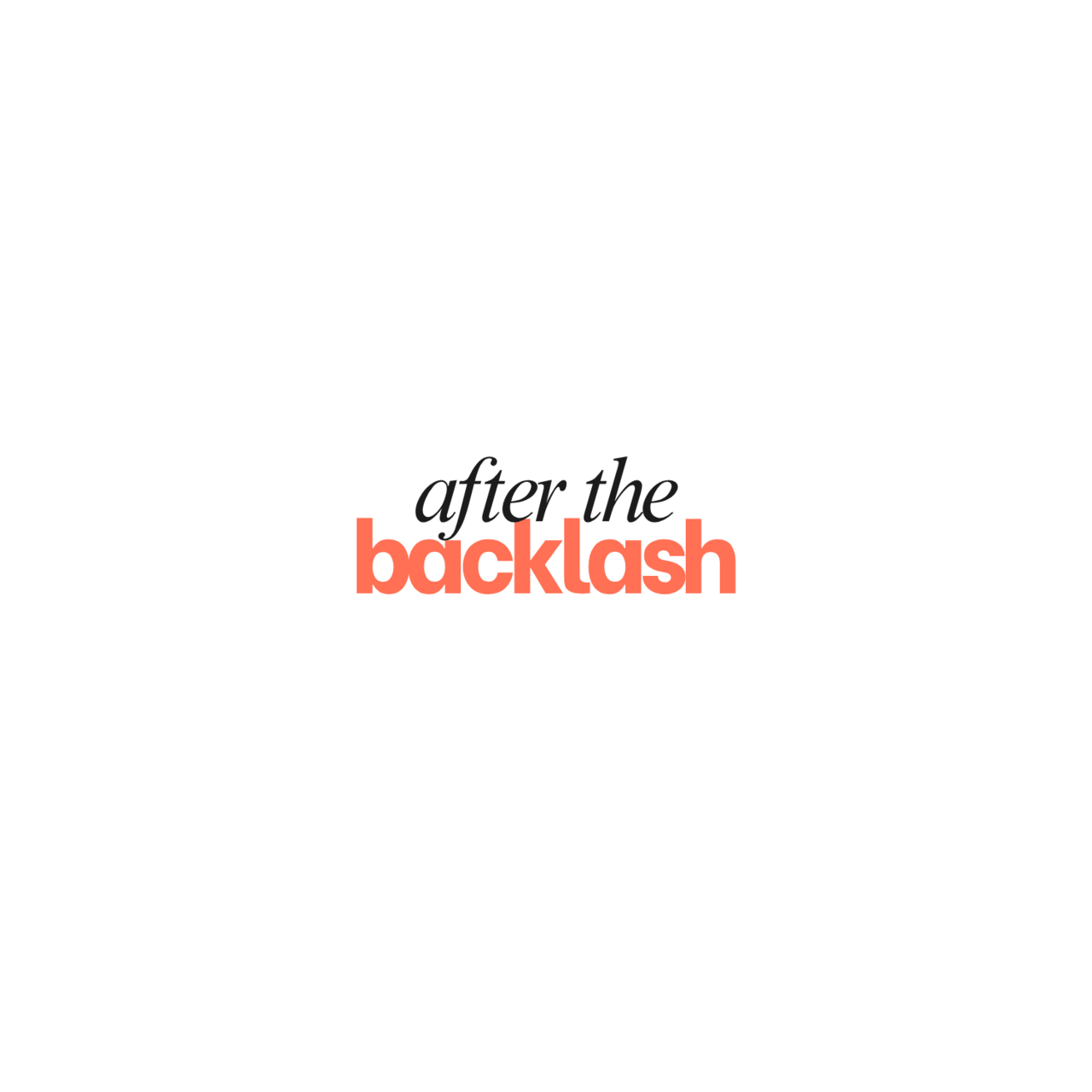 After the Backlash by Ali Mau