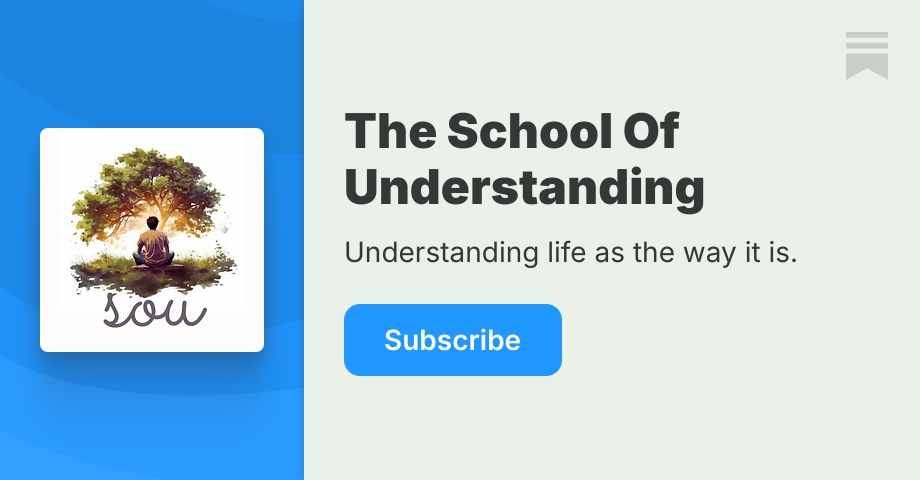 The School Of Understanding | Substack