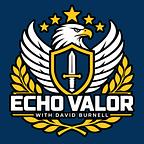 Echo Valor with David Burnell