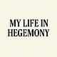 My Life in Hegemony: Escaping the trenches of Masculinity