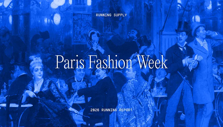 2026 Paris Fashion Week Running Report