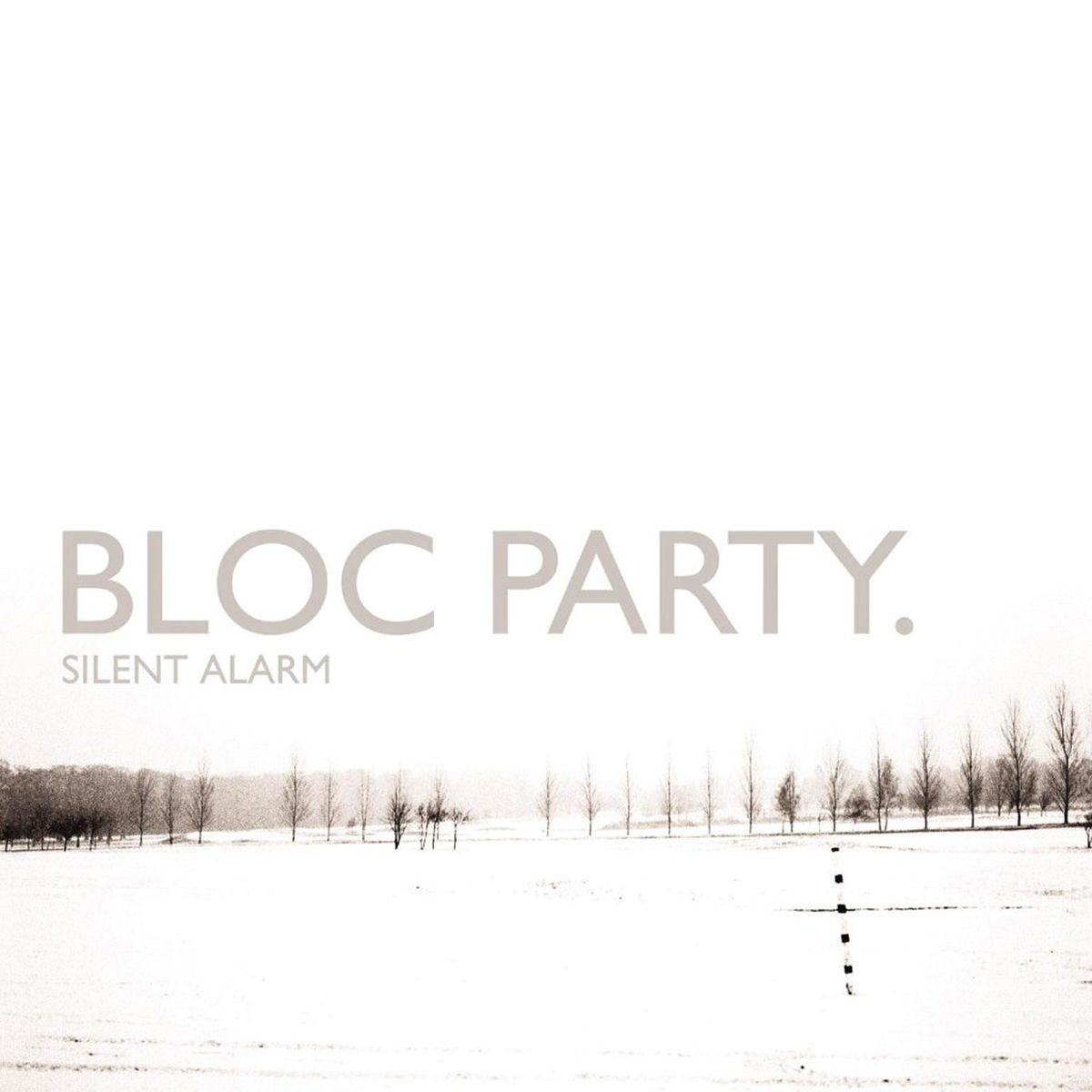 Bloc Party - Silent Alarm | Deezer