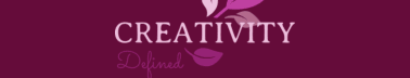 Creativity Defined