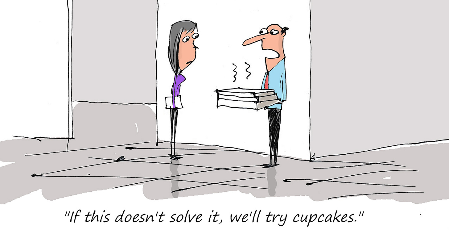 A manager offers pizza to an employee. Caption: "If this doesn't solve it, we'll try cupcakes."