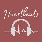 Heartbeats