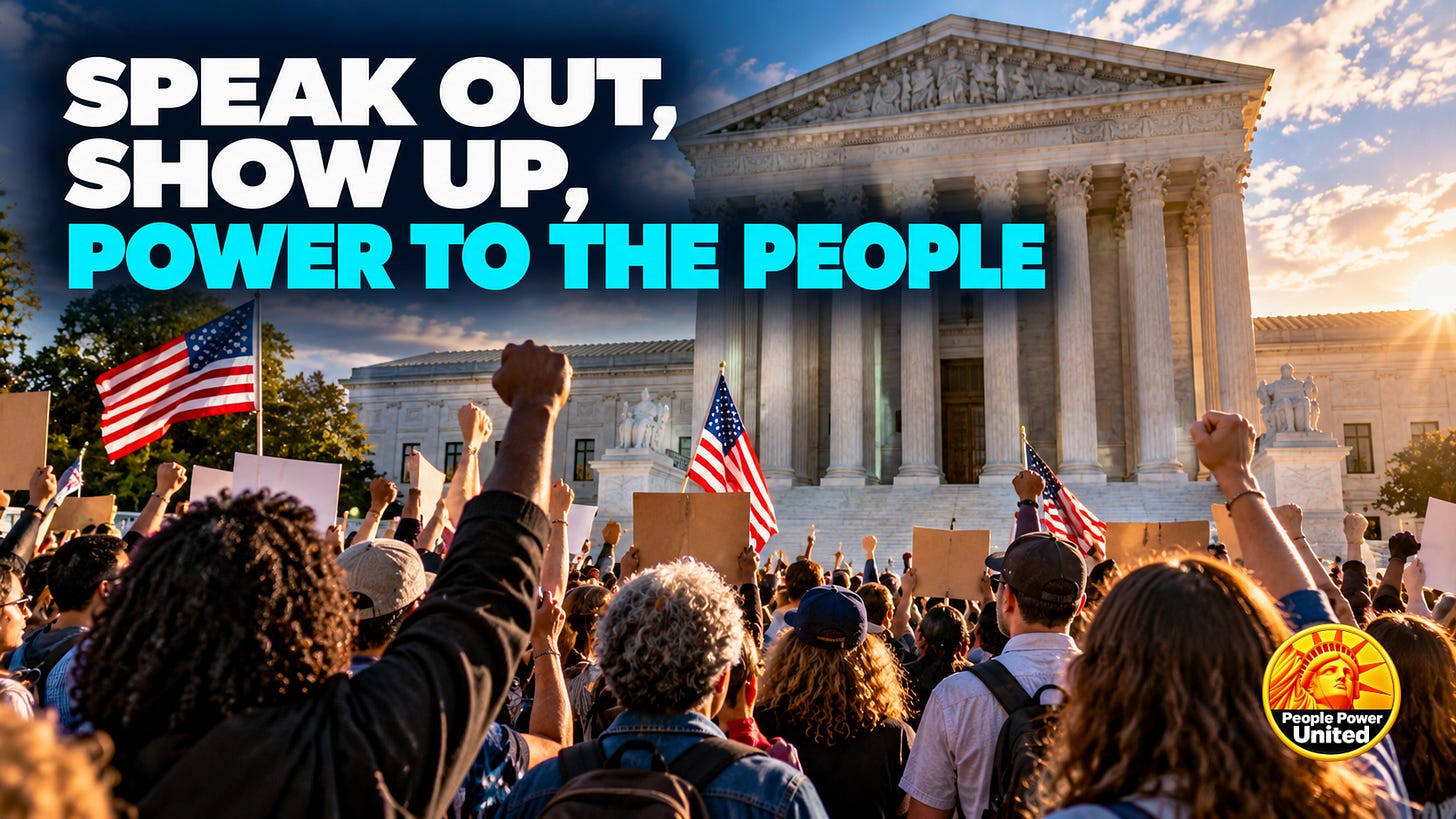 Speak out, Show Up, Power to the People. Speak out, Show Up, Power to the People.